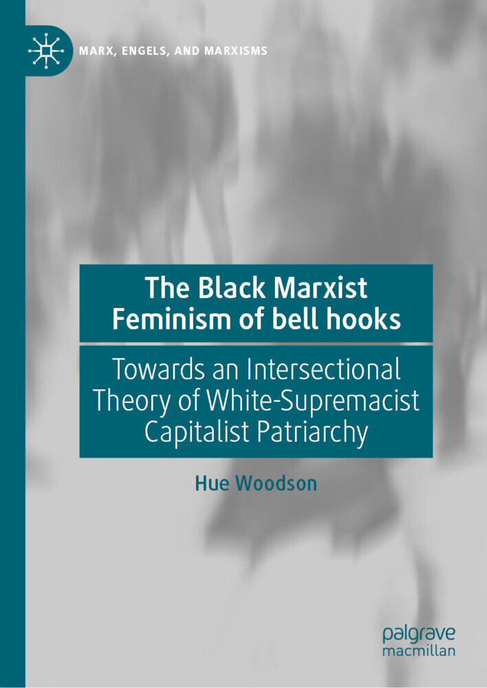 The Black Marxist Feminism of bell hooks main product photo