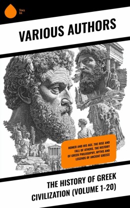 The History of Greek Civilization (Volume 1-20)