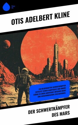 Der Schwertkämpfer des Mars