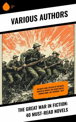The Great War in Fiction: 40 Must-Read Novels