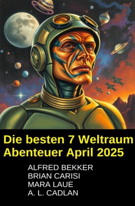 Die besten 7 Weltraum Abenteuer April 2025