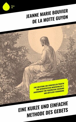 Eine kurze und einfache Methode des Gebets