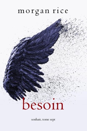 Besoin (Souhait - Tome 7)