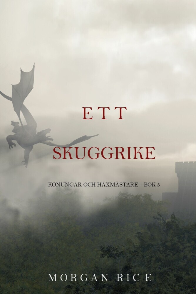 Ett skuggrike (Konungar Och Häxmästare - Bok 5) main product photo