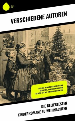 Die beliebtesten Kinderromane zu Weihnachten