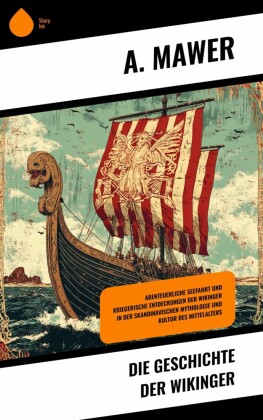 Die Geschichte der Wikinger