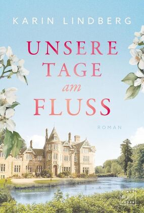 Unsere Tage am Fluss