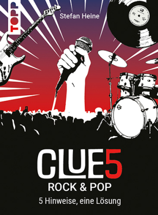 CLUE5 #Rock & Pop. 5 Hinweise, nur eine Lösung. Das Trend-Quiz für deine Tasche