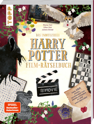 Das inoffizielle Harry Potter Film-Rätselbuch. Rätsel, Quizfragen und Knobelaufgaben zu den Kino-Erfolgen