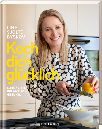 Koch dich glücklich