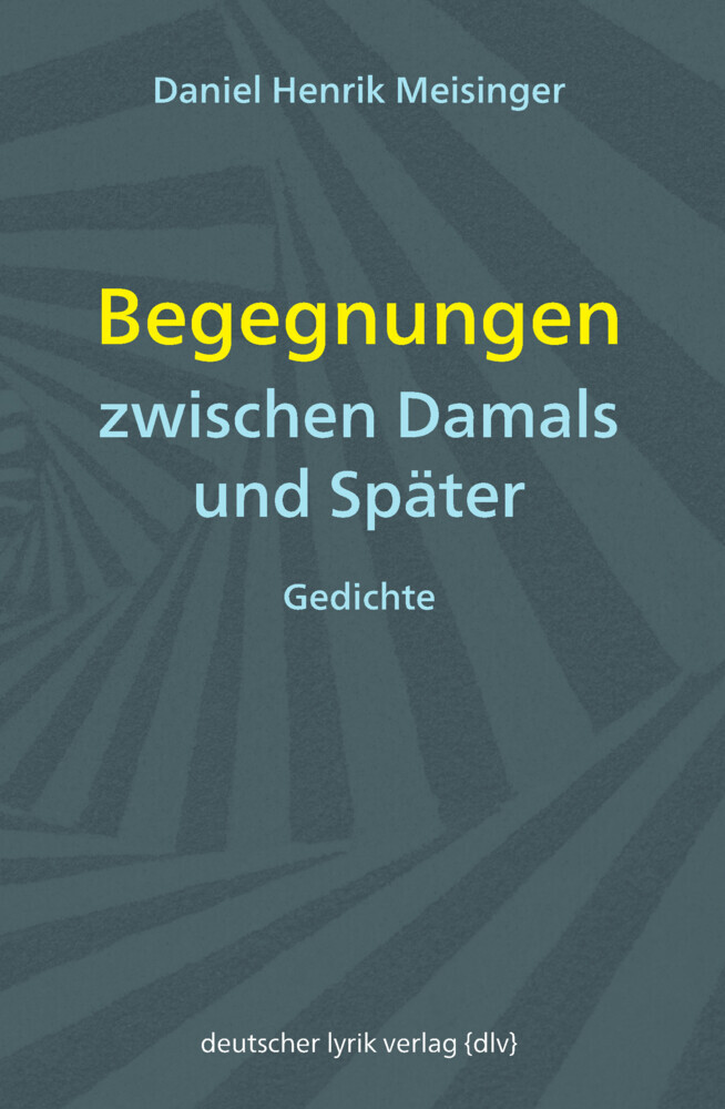 Begegnungen zwischen Damals und Später main product photo