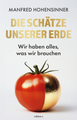 Die Schätze der Erde