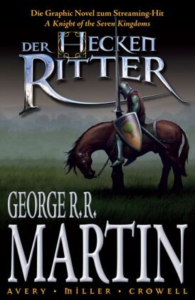 Der Heckenritter - Die Graphic Novel (Die Vorgeschichte zu Gam...