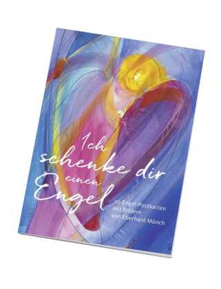 Ich schenke dir einen Engel - Postkartenbuch