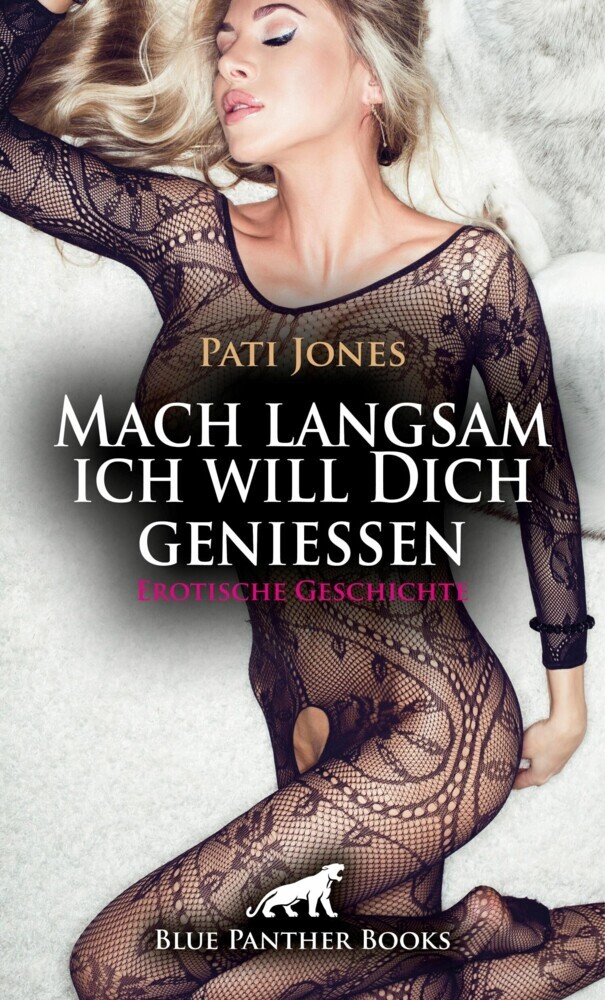 Mach langsam ich will Dich genießen | Erotische Geschichte main product photo