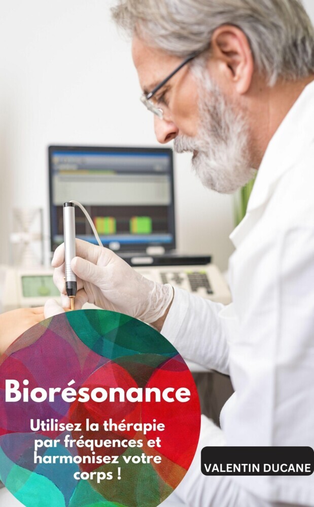 Biorésonance - Utilisez la thérapie par fréquences et harmonisez votre corps ! main product photo