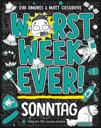 Worst Week Ever - Sonntag