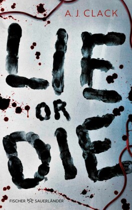Lie or Die