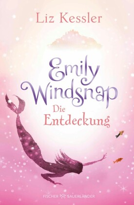 Emily Windsnap - Die Entdeckung