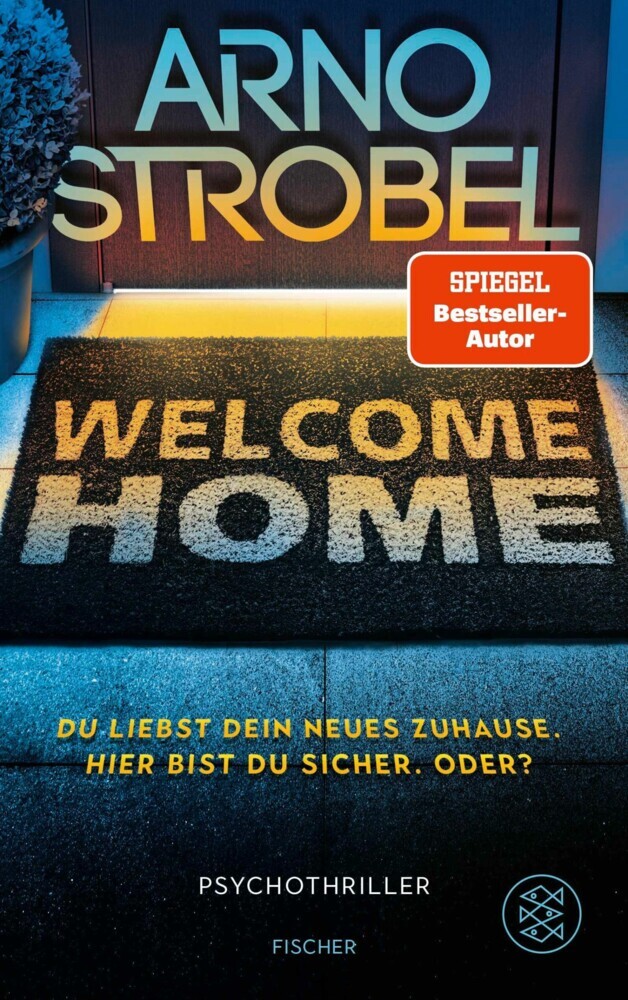 Welcome Home - Du liebst dein neues Zuhause. Hier bist du sicher. Oder? main product photo