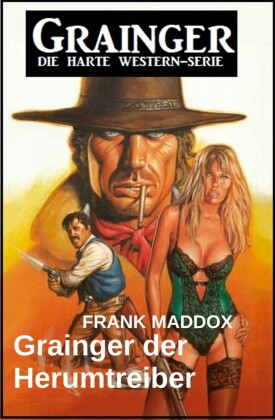 Grainger der Herumtreiber: Western