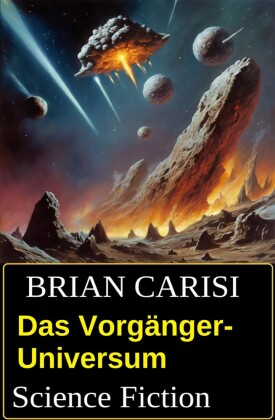 Das Vorgänger-Universum: Science Fiction