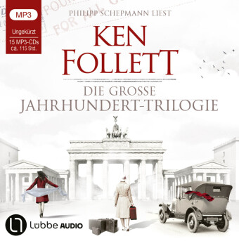 Die Jahrhundert-Trilogie, 15 Audio-CD, 15 MP3