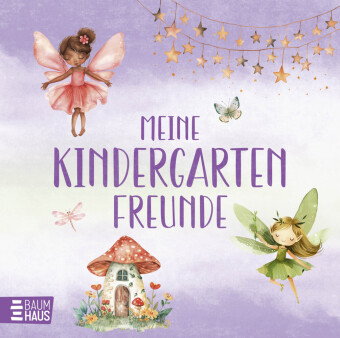 Meine Kindergartenfreunde - Feen