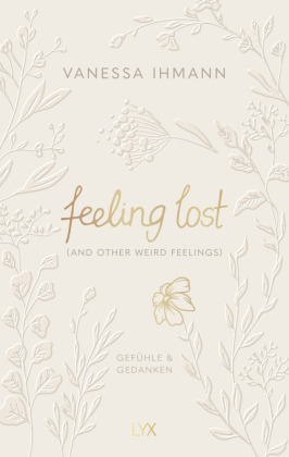 feeling lost (and other weird feelings)