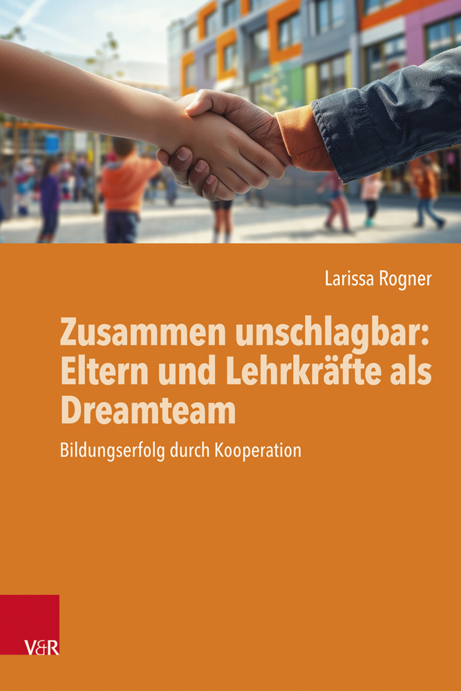 Zusammen unschlagbar: Eltern und Lehrkräfte als Dreamteam main product photo