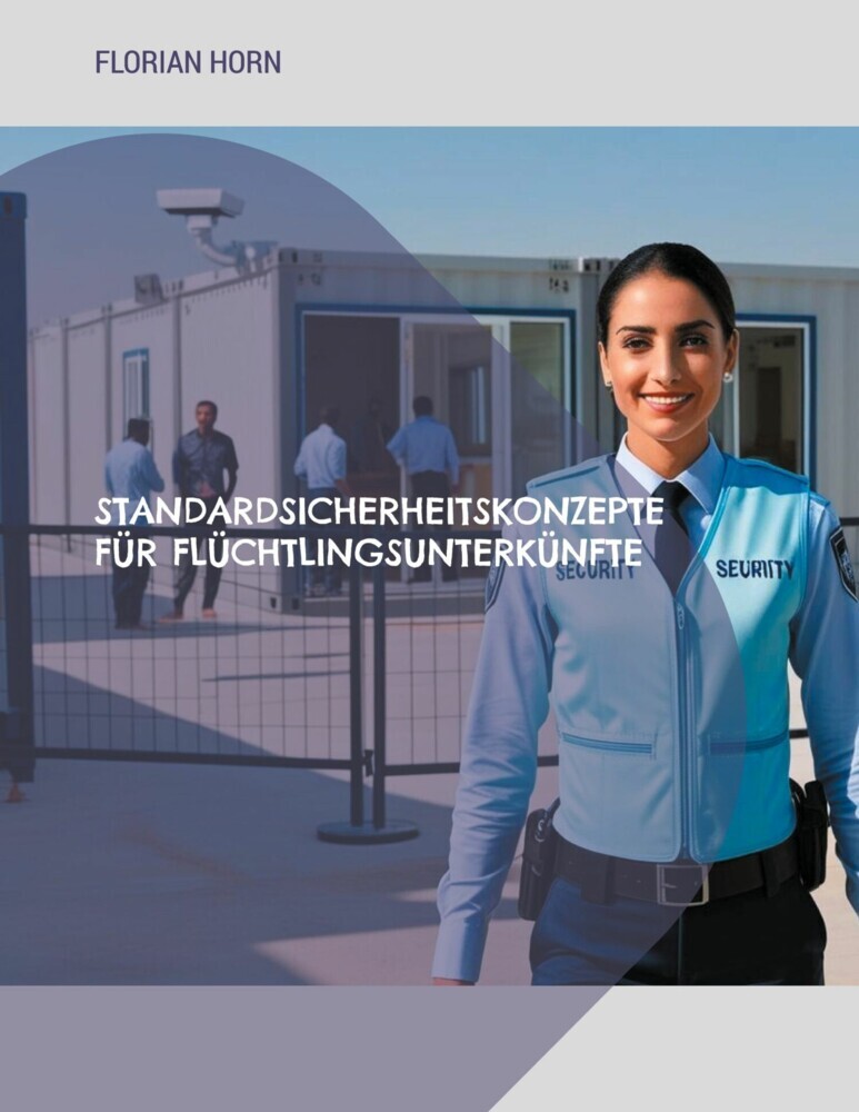 Standardsicherheitskonzepte für Flüchtlingsunterkünfte main product photo