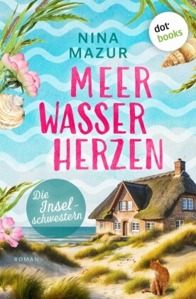 Die Inselschwestern - Meerwasserherzen