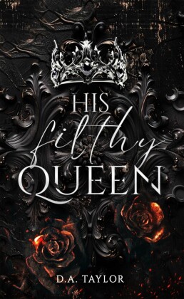 His filthy Queen
