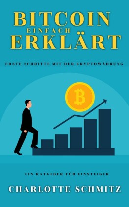 Bitcoin einfach erklärt