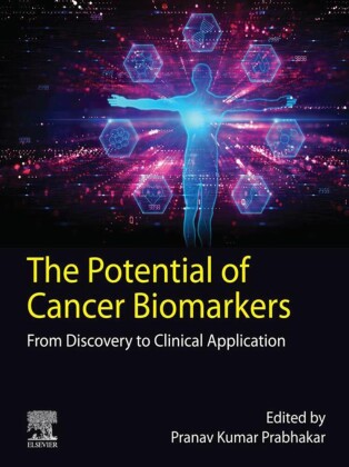 The Potential of Cancer Biomarkers