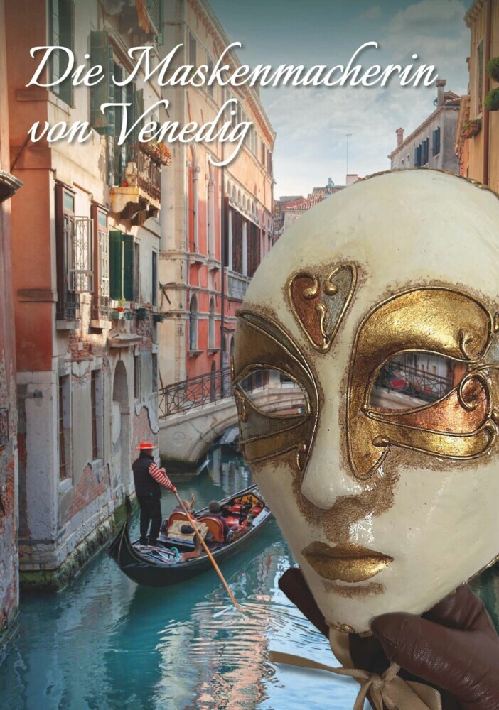 Die Maskenmacherin von Venedig main product photo