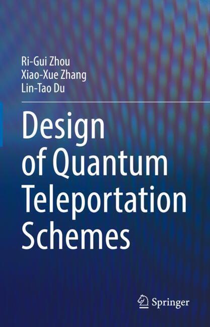 Design of Quantum Teleportation Schemes main product photo