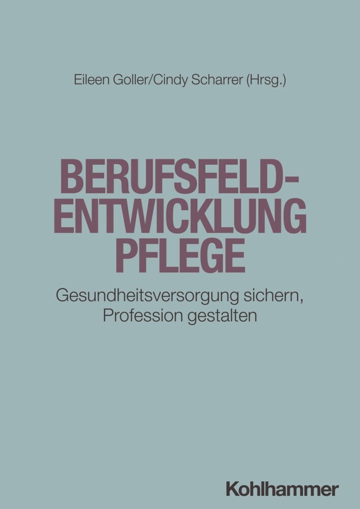 Berufsfeldentwicklung Pflege main product photo