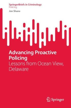 Advancing Proactive Policing
