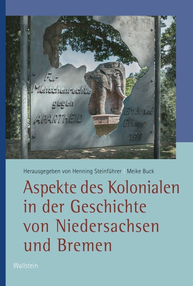 Aspekte des Kolonialen in der Geschichte von Niedersachsen und Bremen main product photo