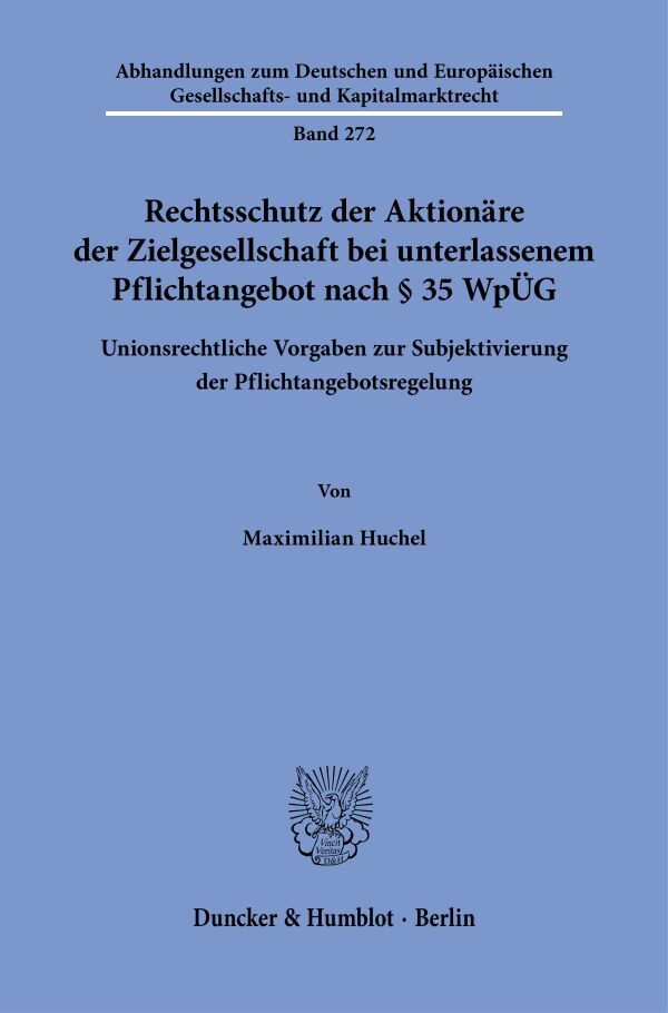 Rechtsschutz der Aktionäre der Zielgesellschaft bei unterlassenem Pflichtangebot nach § 35 WpÜG main product photo