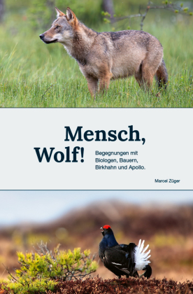 Mensch,Wolf!