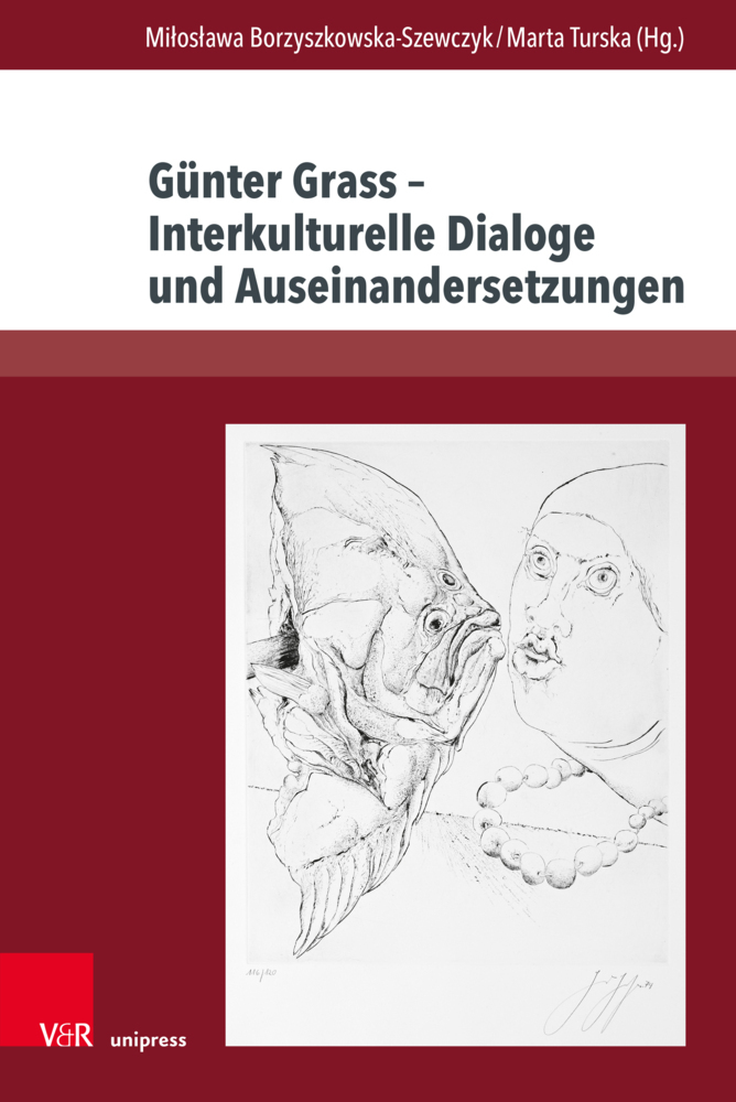 Günter Grass - Interkulturelle Dialoge und Auseinandersetzungen main product photo
