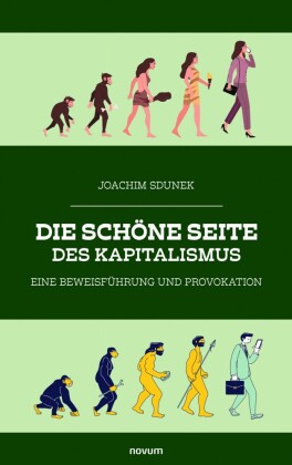 Die schöne Seite des Kapitalismus
