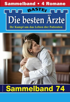 Die besten Ärzte - Sammelband 74