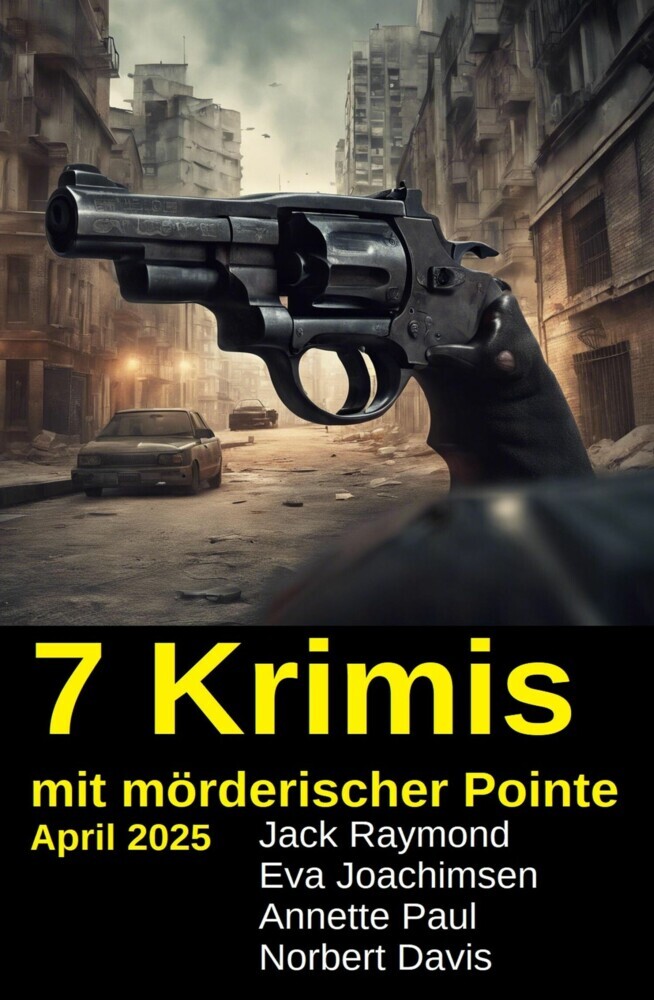 7 Krimis mit mörderischer Pointe April 2025 main product photo