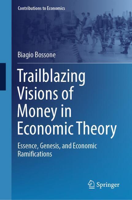 Trailblazing Visions of Money in Economic Theory main product photo