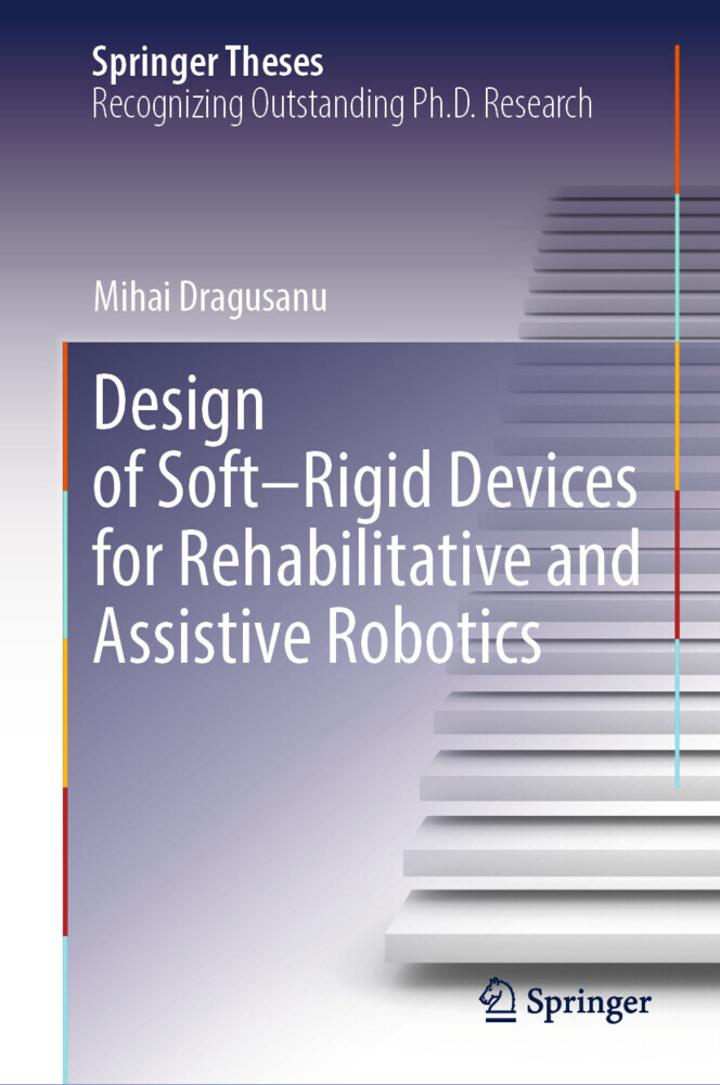 Design of Soft-Rigid Devices for Rehabilitative and Assistive Robotics main product photo