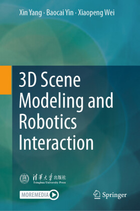 3D Scene Modeling and Robotics Interaction