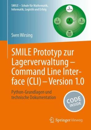 SMILE Prototyp zur Lagerverwaltung - Command Line Interface (CLI) - Version 1.0
